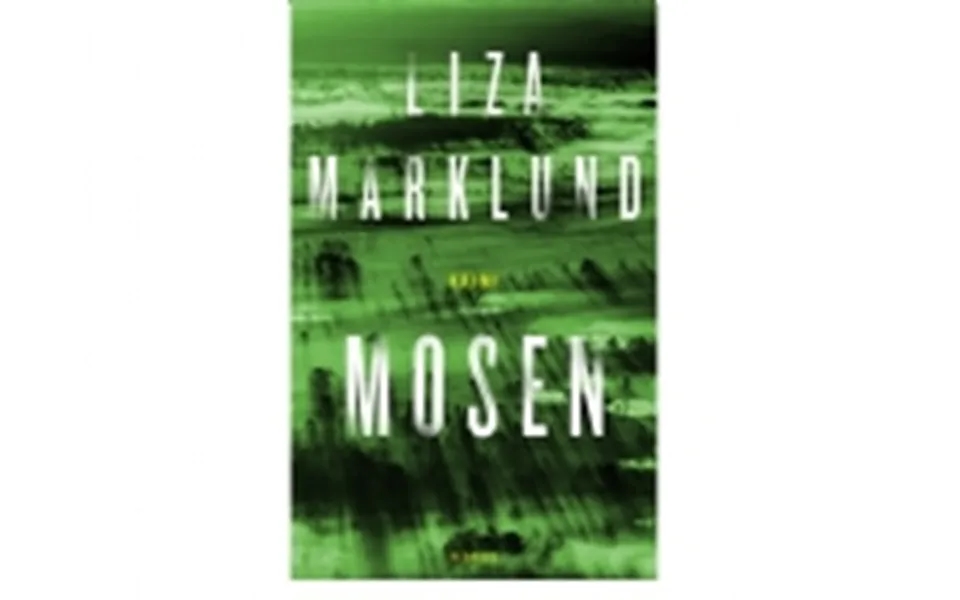 Mosen Liza Marklund