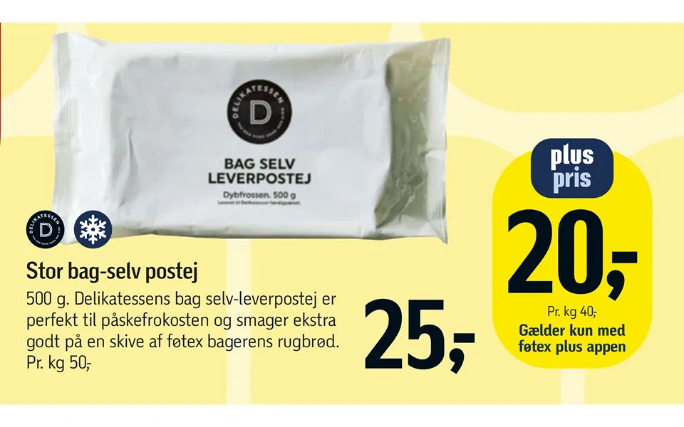 Stor Bag-selv Postej