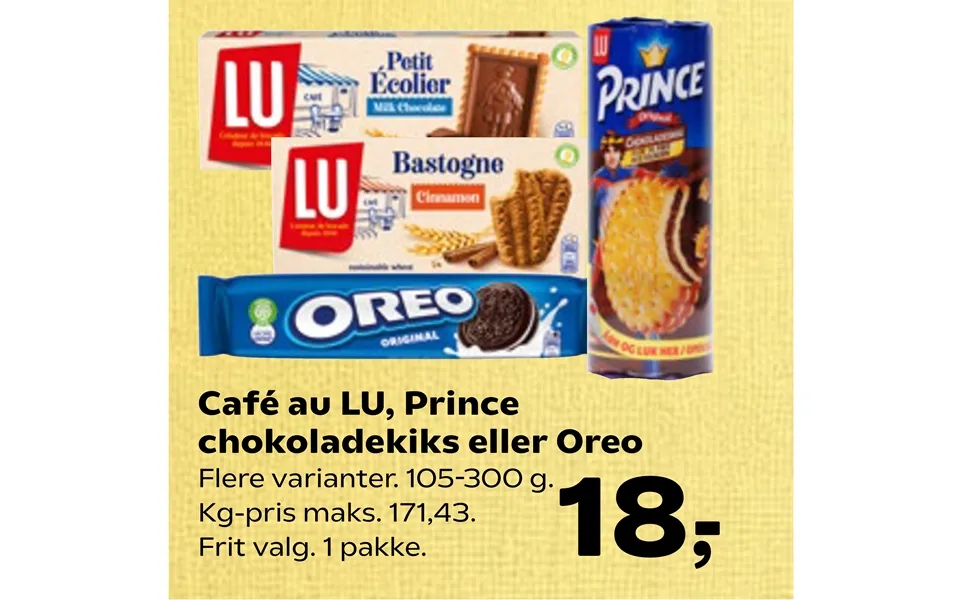 Café Au Lu, Prince Chokoladekiks Eller Oreo