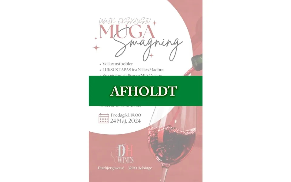 Muga-vinsmagning 24.maj 2024 Kl.19.00