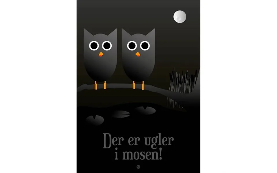 Citatplakat Der Er Ugler I Mosen Plakat