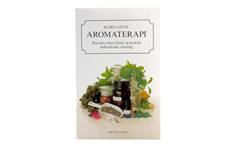 Fischer Aromaterapi Bog Forfatter Mette Lotus