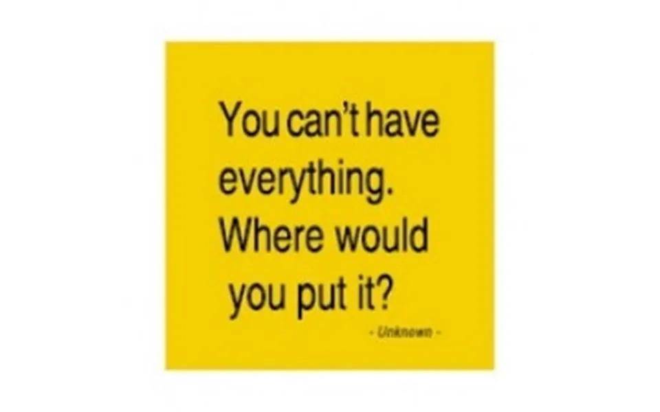 Customworks Magnet You Can't Have - Magnet