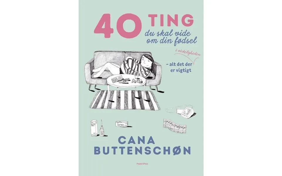 40 Ting Du Skal Vide Om Din Fødsel - Krop & Sind