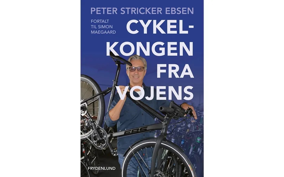 Cykelkongen Vojens - Biografi & Erindring