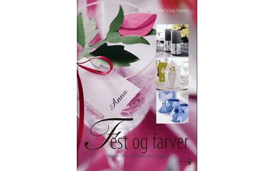 'fest Og Farver' - Brugt Bog