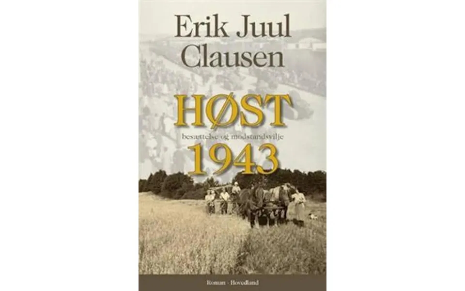 'høst 1943' - Brugt Bog
