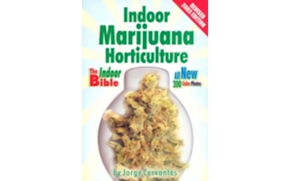 'indoor Marijuana Horticulture' - Brugt Bog