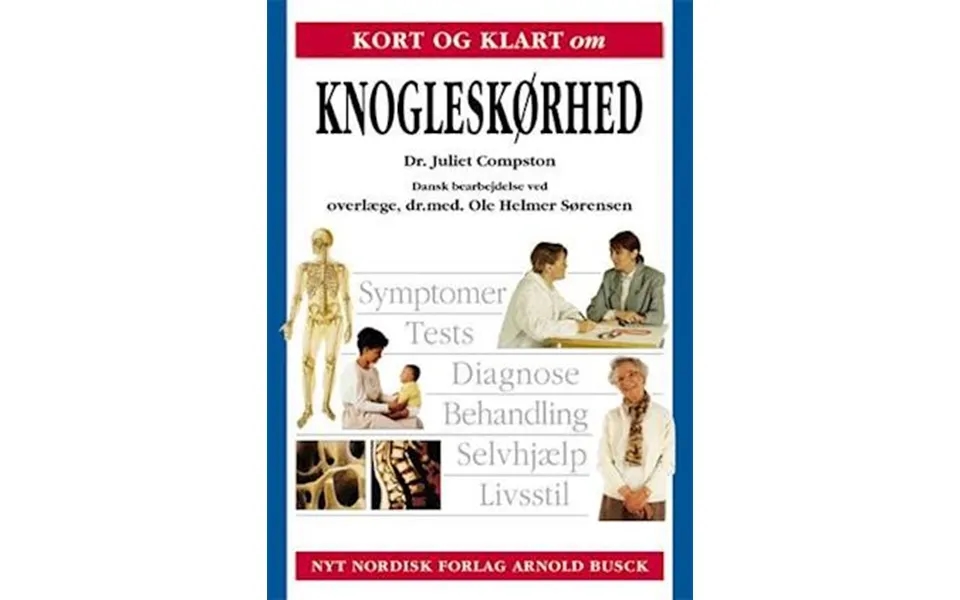 'kort Og Klart Om Knogleskørhed' - Brugt Bog