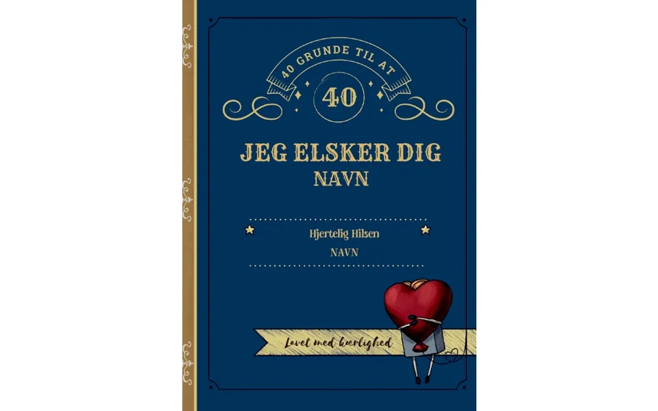 40 Grunde Til At Elske Dig Jer Vol. 1 - A4 Bog