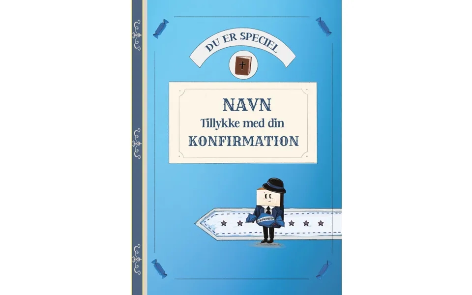 Tillykke Med Konfirmationen Til Dreng - Du Er Speciel